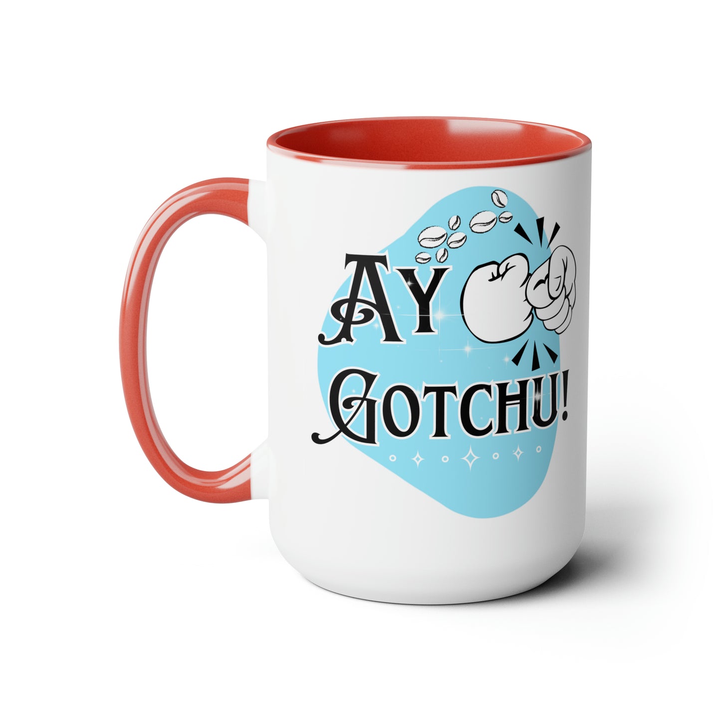 Ay Gotchu! - Two-Tone Coffee Mugs, 15oz