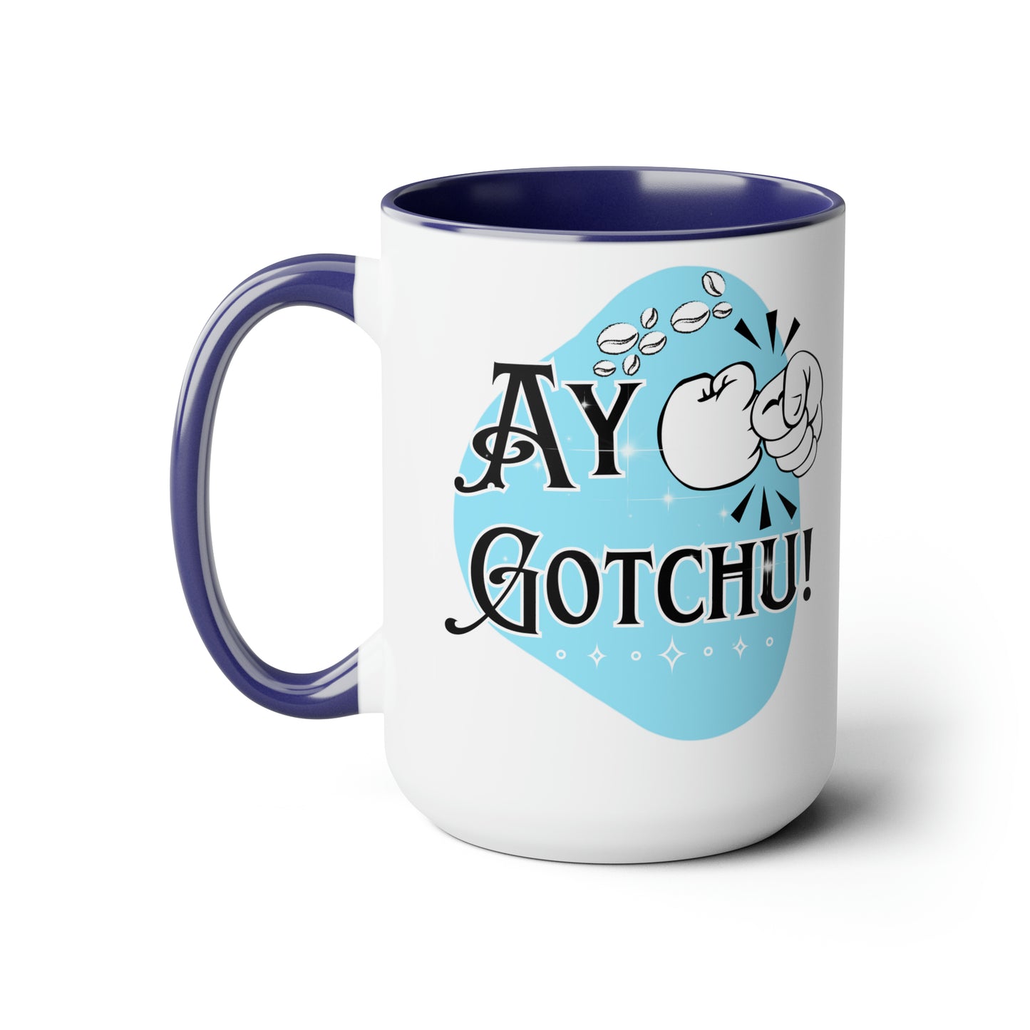 Ay Gotchu! - Two-Tone Coffee Mugs, 15oz