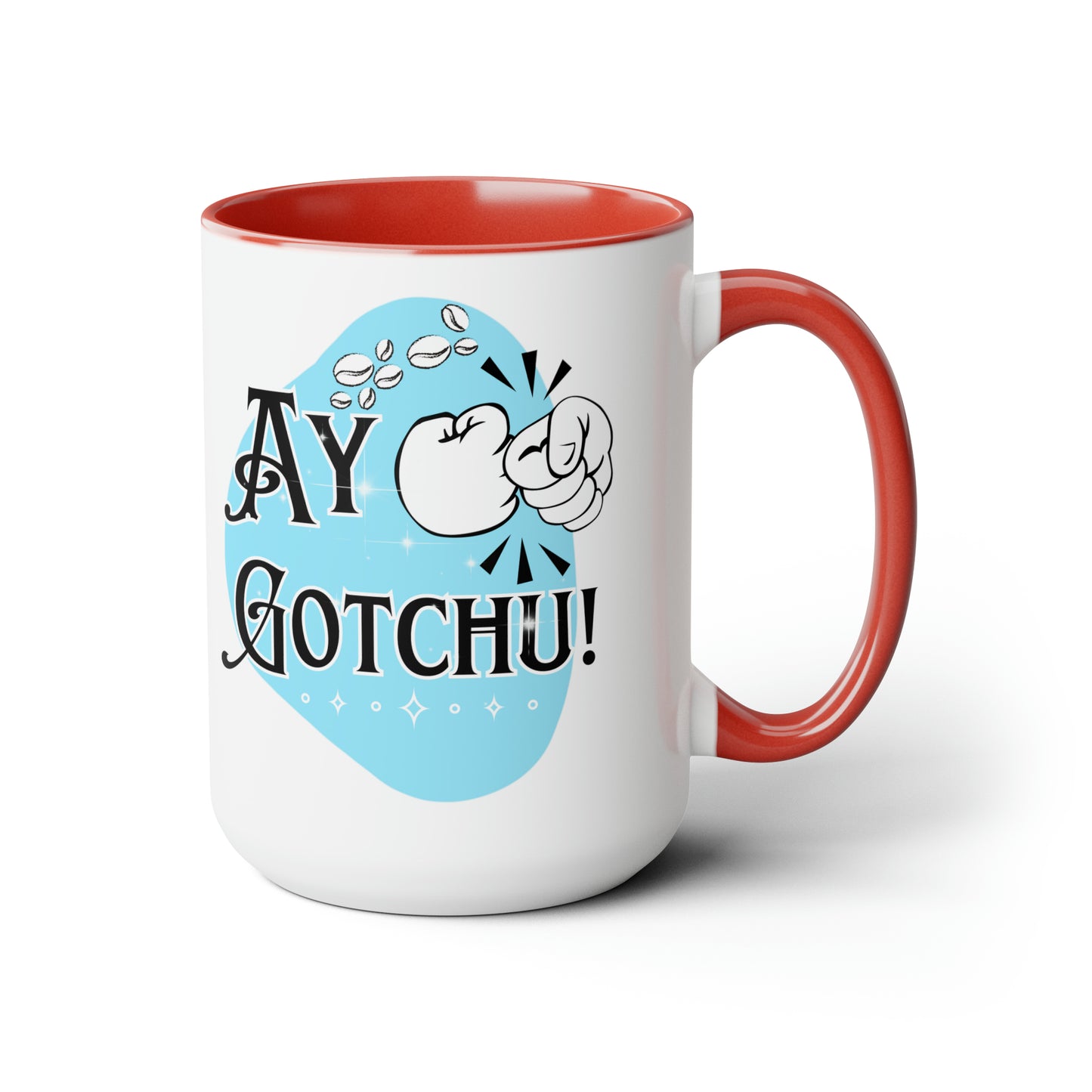 Ay Gotchu! - Two-Tone Coffee Mugs, 15oz