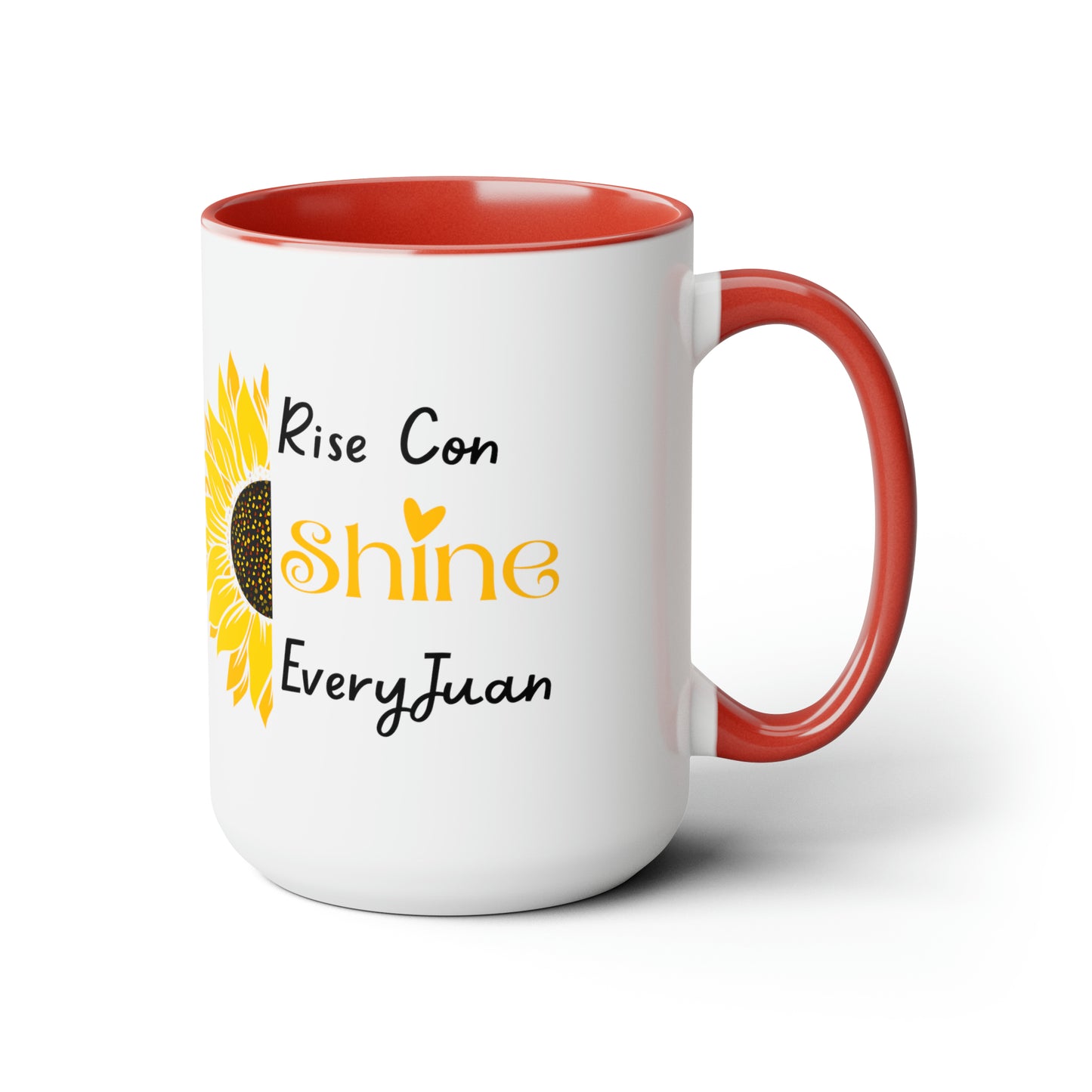 Rise Con Shine EveryJuan - Two-Tone Coffee Mugs, 15oz