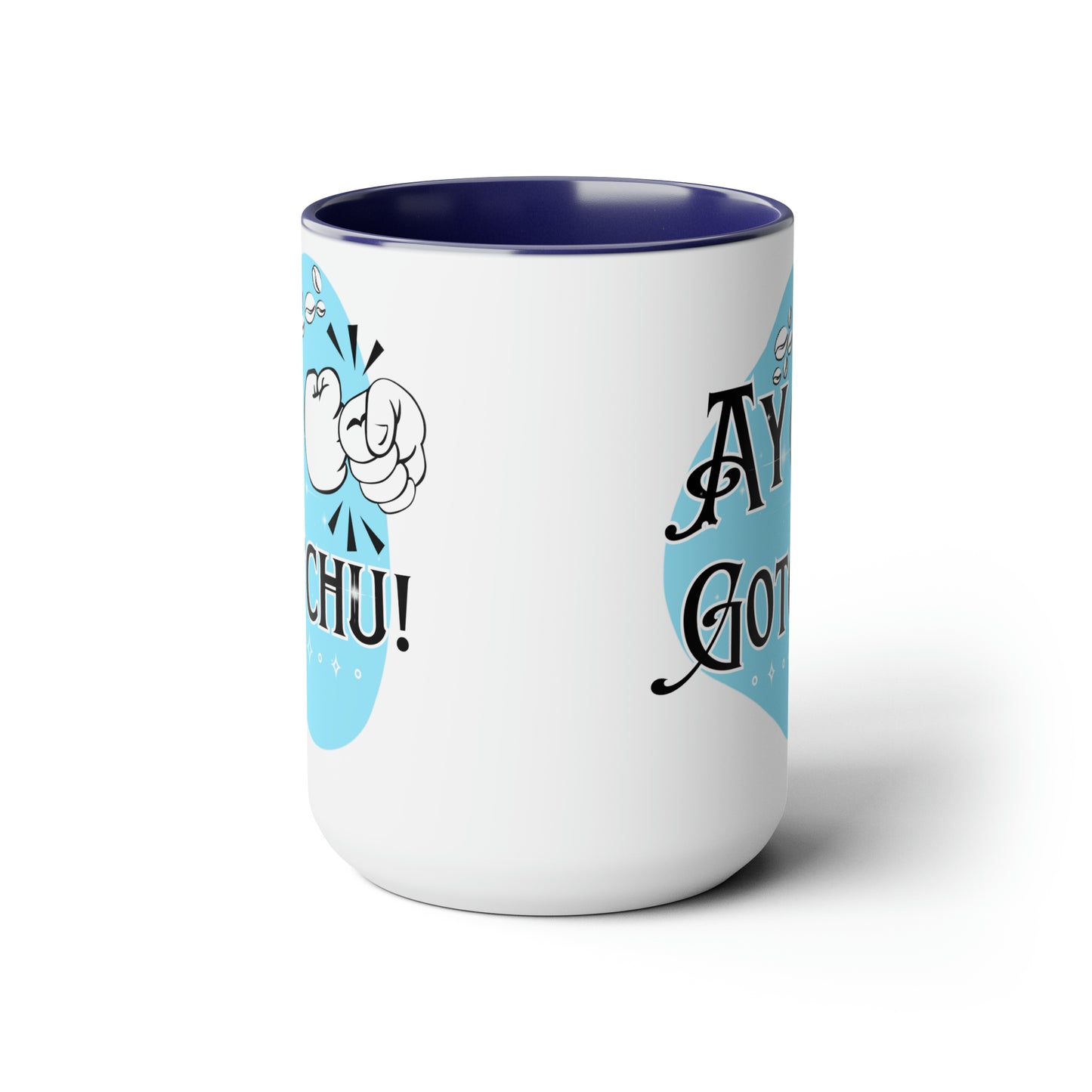 Ay Gotchu! - Two-Tone Coffee Mugs, 15oz