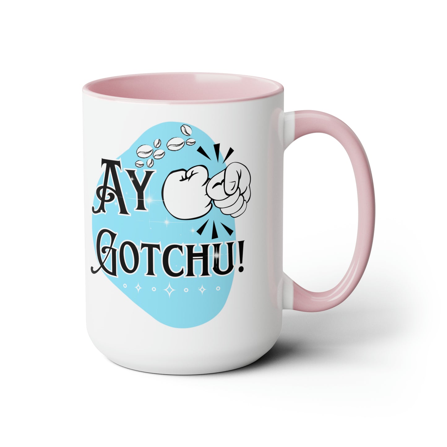 Ay Gotchu! - Two-Tone Coffee Mugs, 15oz